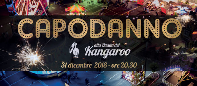 Capodanno alla Buatta del Kangaroo